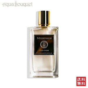 �~�[���W�[�� �g�� �V�F�[�� �I�[�h�p���t�@�� 100ml MIZENSIR TRES CHERE EDP [3F-M3] [ttg]�t ��̓� ���j��