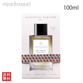 エッセンシャル パルファン ボア アンペリアル オードパルファム 100ml ESSENTIAL PARFUMS BOIS IMPERIAL EDP [0mu]
