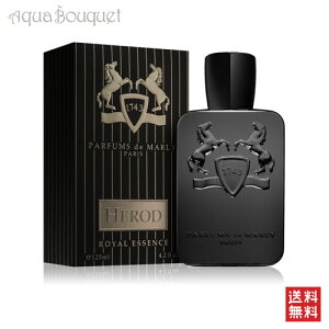 �p���t�@�� �h�D �}�����[ �w���f ���C���� �G�b�Z���X �I�[�h�p���t�@�� 125ml PARFUMS DE MARLY HEROD ROYAL ESSENCE EDP [7006] [6pl]�t ��̓� ���j��
