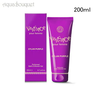 FT[` fB p[v v[tF oX Ah V[WF 200ml VERSACE DYLAN PUEPLE POUR FEMME BATH  SHOWER GEL [6297] [3F-V] [skr]