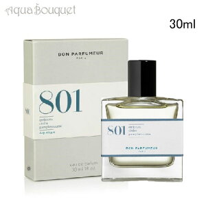 { pt[}[ 801 ( V[Xv[ V_[ O[vt[c ) I[hpt@ 30ml BON PARFUMEUR 801 EDP [ekx]