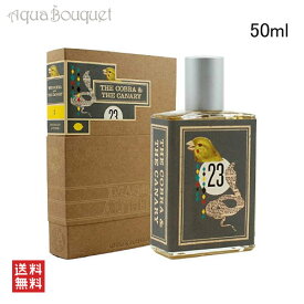 ＼6/4~P5倍+500円クーポン発行中／イマジナリー オーサーズ ザ コブラ アンド ザ カナリー オードパルファム 50ml 香水 ユニセックス レザー 革 IMAGINARY AUTHORS THE COBRA ＆ CANARY EDP