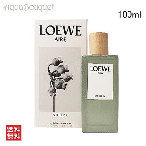 Gx AC XeBT I[hD g 100ml LOEWE AIRE SUTILEZA EDT [3F-L1] [nhd]