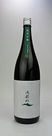 【誕生日】【ギフト】浅間山 純米吟醸 　1.8L