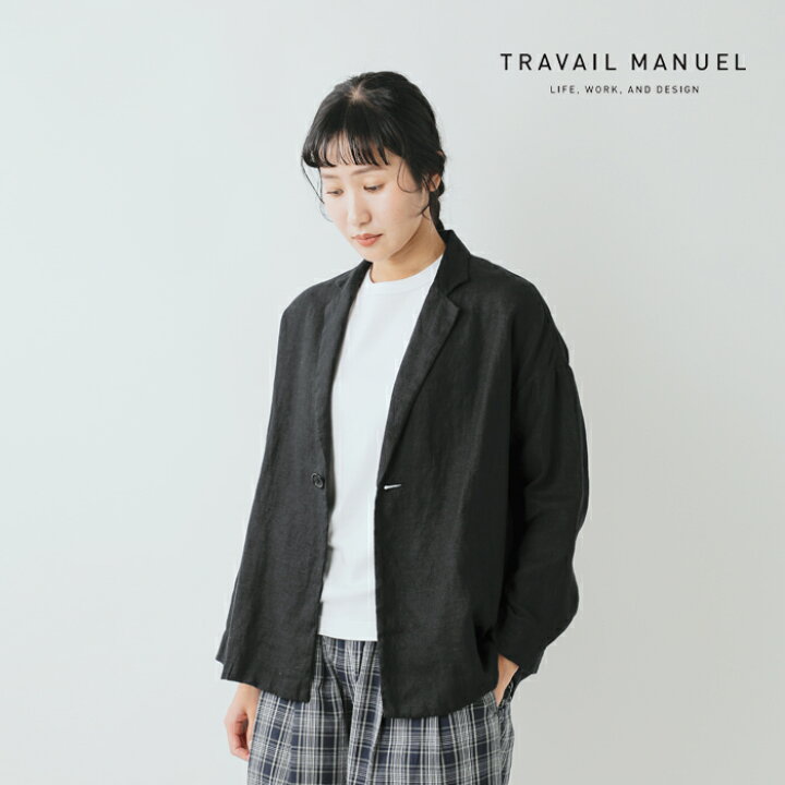 コメリ travail manuel (トラバイユマニュアル) イージーウーステッド・ジャケット セール 30 OFF TRAVAIL MANUEL トラバイユマニュアル フレンチリネン ツイル ラスティック ジャケット 4013 レディース テーラードジャケット 麻 シンプル ベーシック 軽量 通気性 カジュアル きれいめ ナチュラル aranciato アランチェート