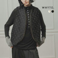 WHYTO. ホワイト ビーズ キルティング リバーシブル ベスト wht26fjk4068 レディース 2026aw新作 秋冬【…