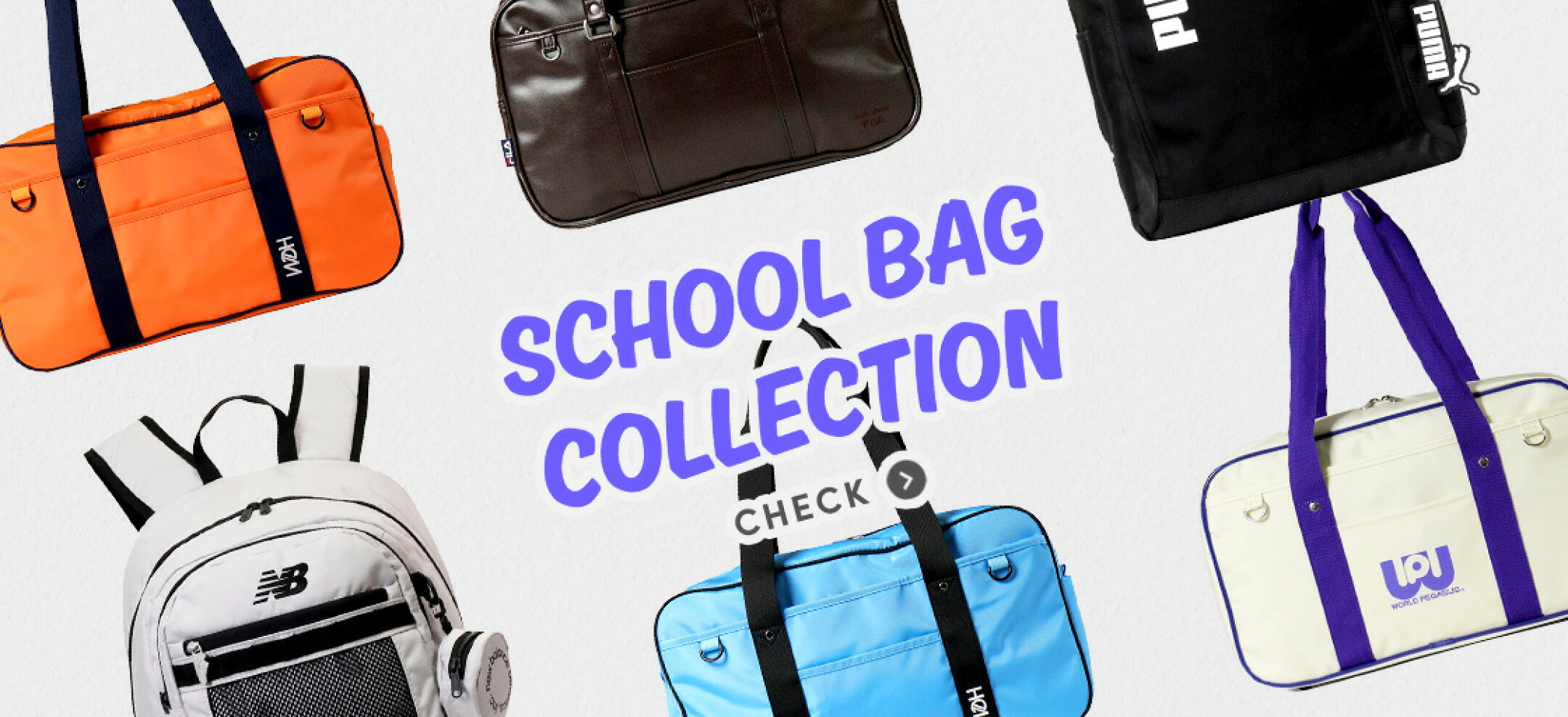 SCHOOL BAG COLLECTION スクールバッグ特集