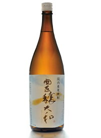 栗焼酎 豊穣大和 (ほうじょうやまと)1,800ml