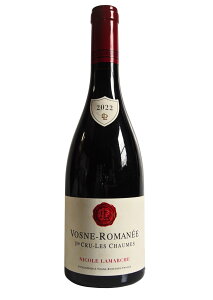 [2022]H[k}l v~GN  V[/jRE}VVosne-Romanee 1er Cru Les Chaumes/Nicole LAMARCHEtXC ԃC  v[g