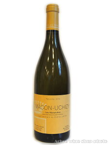 [2015�n�}�R���E�E�V�W�B�E���E�}�����V��/���E�[���e�B�G�[���E�f���E�R���g�E���t�H��MACON UCHIZY LES MARANCHES/LES HERITIERS DU COMTE LAFON�@���@750ml
