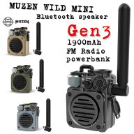 最新モデル第3世代！ MUZEN Wild mini Gen3 第三世代 Bluetoothスピーカー FM ラジオ パワーバンク コン…