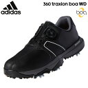 アディダス メンズ 360 traxion Boa WD 360トラクション ボア ワイド ソフトスパイク ゴルフシューズ 特価 【あす楽対応】 [有賀園ゴルフ...