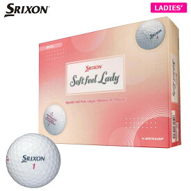 【全品P10倍キャンペーン開催中！】6/15まで　ダンロップ　レディース SRIXON SOFT FEEL LADY スリクソン ソフトフィール レディ　ゴルフボール　1ダース（12球入り）　ホワイト [2025年モデル]　[有賀園ゴルフ]