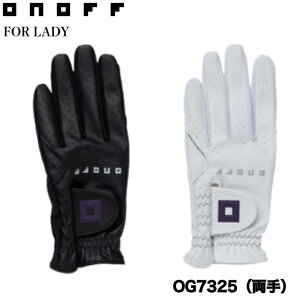y2025NfzImt fB[X O[u p OG7325 ONOFF GLOVE for LADY v 17`22cm