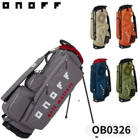 ◇10%offクーポン発行中◇【刻印無料】【2026年モデル】オノフ キャディバッグ OB0326 ONOFF CADDIEBAG 【9型 2.6kg 47inch対応】キャディー バッグ スタンド