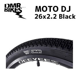 DMR タイヤ MOTO DJ 26x2.2 Black ブラック ワイヤービード仕様 自転車 送料無料 一部地域は除く