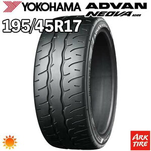 �y�^�C�������\�z2024�N�� ���� 2�{�Z�b�g 17�C���` 195/45R17 81W YOKOHAMA ���R�n�} ADVAN �A�h�o�� NEOVA �l�I�o AD09 �T�}�[ �^�C���P�i2�{���i