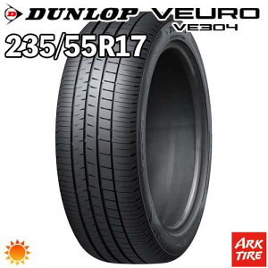 �y�^�C�������\�z2024�N�� ���� 2�{�Z�b�g 17�C���` 235/55R17 99W DUNLOP �_�����b�v VEURO �r���[�� VE304 �T�}�[ �^�C���P�i2�{���i