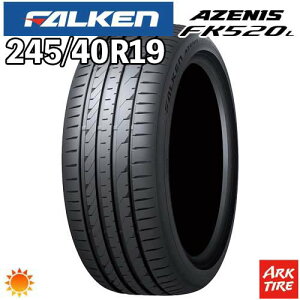 �y�^�C�������\�z2024�N�� ���� 19�C���` 245/40R19 98Y XL FALKEN �t�@���P�� AZENIS �A�[�j�X FK520L FK-520L �T�}�[ �^�C���P�i1�{���i