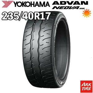 �y�^�C�������\�z 17�C���` 235/40R17 90W YOKOHAMA ���R�n�} ADVAN NEOVA �A�h�o�� �l�I�o AD09 �T�}�[ �^�C���P�i1�{���i