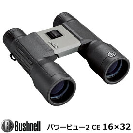 Bushnell ブッシュネル トラベルビノキュラー 16倍倍率 パワービュー2 CE16x32