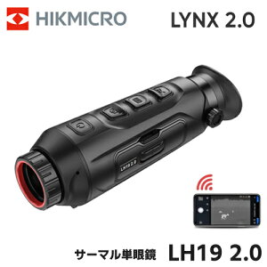 HIKMICRO LYNX 2.0 T[} ÎXR[v T[}ÎPዾ nCN}CN LYNX LH19 2.0 HIK-LH1920