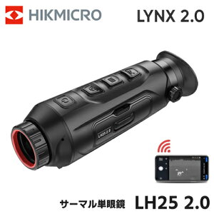 HIKMICRO LYNX 2.0 T[} ÎXR[v T[}ÎPዾ nCN}CN LYNX LH25 2.0 HIK-LH2520
