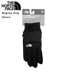 THE NORTH FACE / ザ ノースフェイス : Nuptse Etip Glove : ヌプシ エティップ グローブ 手袋 タッチパネル操作可 保温性 シリコンプリント 手首フィット スパンフリース ストレッチ性 メンズ ブラック : NN62310【REA】【宅急便コンパクト】