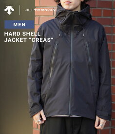 DESCENTE ALLTERRAIN / デサントオルテライン (水沢ダウン) : HARD SHELL JACKET “CREAS“ : ハードシェルジャケット クレアス シェル マウンテンパーカー 伸縮性 軽量性 防水透湿性 アウトドア タウンユース アウター : DAMXGK30X【NOA】【WIS】