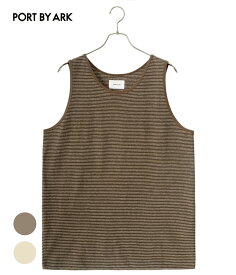 PORT BY ARK / ポートバイアーク : Border Tank Top / 全2色 : ボーダー タンクトップ メンズ トップス タンクトップ マルチボーダー レイヤードスタイル リラックスフィット : PO15-T003【COR】【BJB】