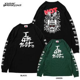 PUNK DRUNKERS(パンクドランカーズ)/I AM NOT ロンTEE