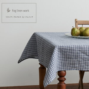 3�c�Ɠ����o�� ���l���e�[�u���N���X �N�������e L�T�C�Y fog linen work �t�H�O���l�����[�N ����@�� ������� ���� ���킢�� ��������
