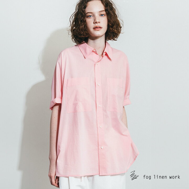 楽天市場】3営業日内出荷 フレダ シャツ ピンク fog linen work フォグ 