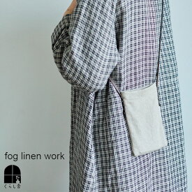 fog linen work ベーネル バッグ ナチュラル フォグリネンワーク グレー ベージュ リネン フォグ 内ポケット 収納 シンプルカジュアル デイリー バッグ 軽い 丈夫 レディースギフト プレゼント