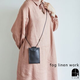 fog linen work レザーケイタイホルダー スマホショルダー スマホポーチ レザー 革 フォグリネンワーク ポシェット バッグ ダークブラウン ポイント・クーポン対象外