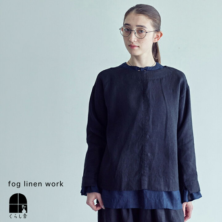 楽天市場】入荷 fog linen work フォグリネンワーク マーゴ トップ 