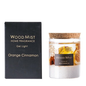 yBOTANICAz{^jJ Ebh~Xg WFCg wood mist gel light@IWVi orange cinnamon@Ki WFCg/[/tOX/tB/F/A}/Mtg/v[g/