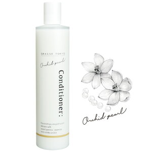 GRASSE TOKYO RfBVi[ 400ml Orchid pearl I[Lbhp[ Conditioner O[XgELE Ki {fBPA/wAPA/A}/tOX/body/hair/care/fragrance/aroma/AR/natural