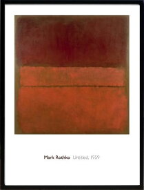 マーク・ロスコ ポスター Mark Rothko アートパネル モダン 北欧 玄関 絵画 アート ポスター インテリア オシャレ パネル 特大 大きい フレーム付き アートフレーム インテリアアートパネル おしゃれ モダンアート 抽象画マーク・ロスコ Untitled, 1959