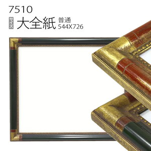 fbTz:7510 S(727×545mm) iANdlEؐEʉpt[j