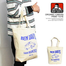 BEN DAVIS ベンデイビス ORGANIC CANVAS PRINT TOTE メンズ トートバッグ バッグ エコバッグ キャンバス ストリート