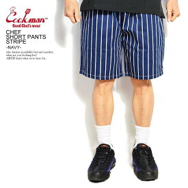 COOKMAN クックマン CHEF SHORT PANTS STRIPE -NAVY- メンズ ショートパンツ ショーツ ハーフパンツ パンツ シェフパンツ イージーパンツ ストリート おしゃれ かっこいい カジュアル ファッション cookman