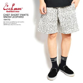 COOKMAN クックマン CHEF SHORT PANTS SNOW LEOPARD -WHITE- 231-11951 32968 メンズ ショートパンツ ショーツ ハーフパンツ パンツ シェフパンツ イージーパンツ ストリート おしゃれ かっこいい カジュアル ファッション cookman
