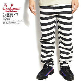 COOKMAN クックマン CHEF PANTS BORDER -BLACK- 31878 メンズ パンツ シェフパンツ イージーパンツ ストリート