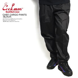 COOKMAN クックマン CHEF CARGO PANTS -BLACK- 231-23830 メンズ パンツ シェフパンツ イージーパンツ カーゴパンツ ストリート おしゃれ かっこいい カジュアル ファッション cookman