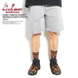 COOKMAN クックマン CHEF PANTS SHORT SEERSUCKER STRIPE -NAVY- メンズ ショートパンツ ショーツ ハーフパンツ パンツ シェフパンツ イージーパンツ ストリート おしゃれ かっこいい カジュアル ファッション cookman