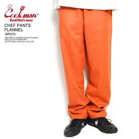 COOKMAN クックマン CHEF PANTS FLANNEL -BRICK- メンズ パンツ シェフパンツ イージーパンツ フランネル 送料無料 ストリート おしゃれ かっこいい カジュアル ファッション cookman