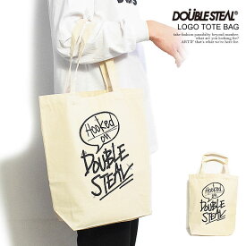 60％OFF SALE セール DOUBLE STEAL ダブルスティール LOGO TOTE BAG メンズ バッグ トートバッグ キャンバス ストリート