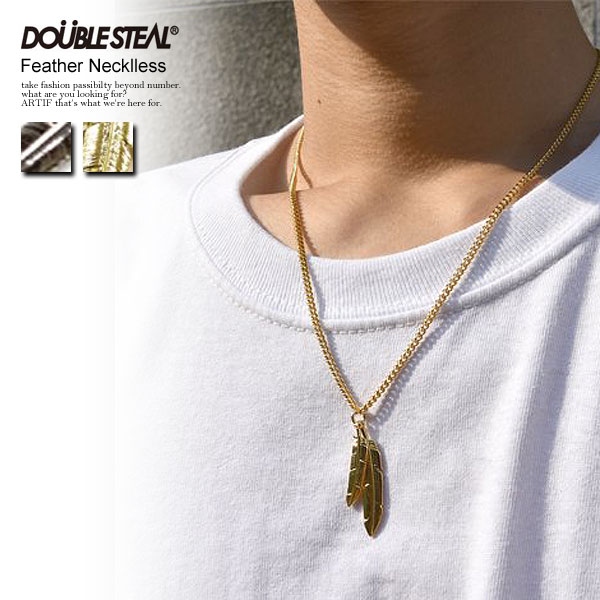 DOUBLE STEAL ダブルスティール Feather Necklless メンズ ネックレス フェザートップ ストリート ＡＲＴＩＦ