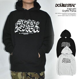 30％OFF SALE セール DOUBLE STEAL ダブルスティール Yajirushi Graffiti Parka メンズ パーカー プルオーバー 裏パイル 送料無料 ストリート